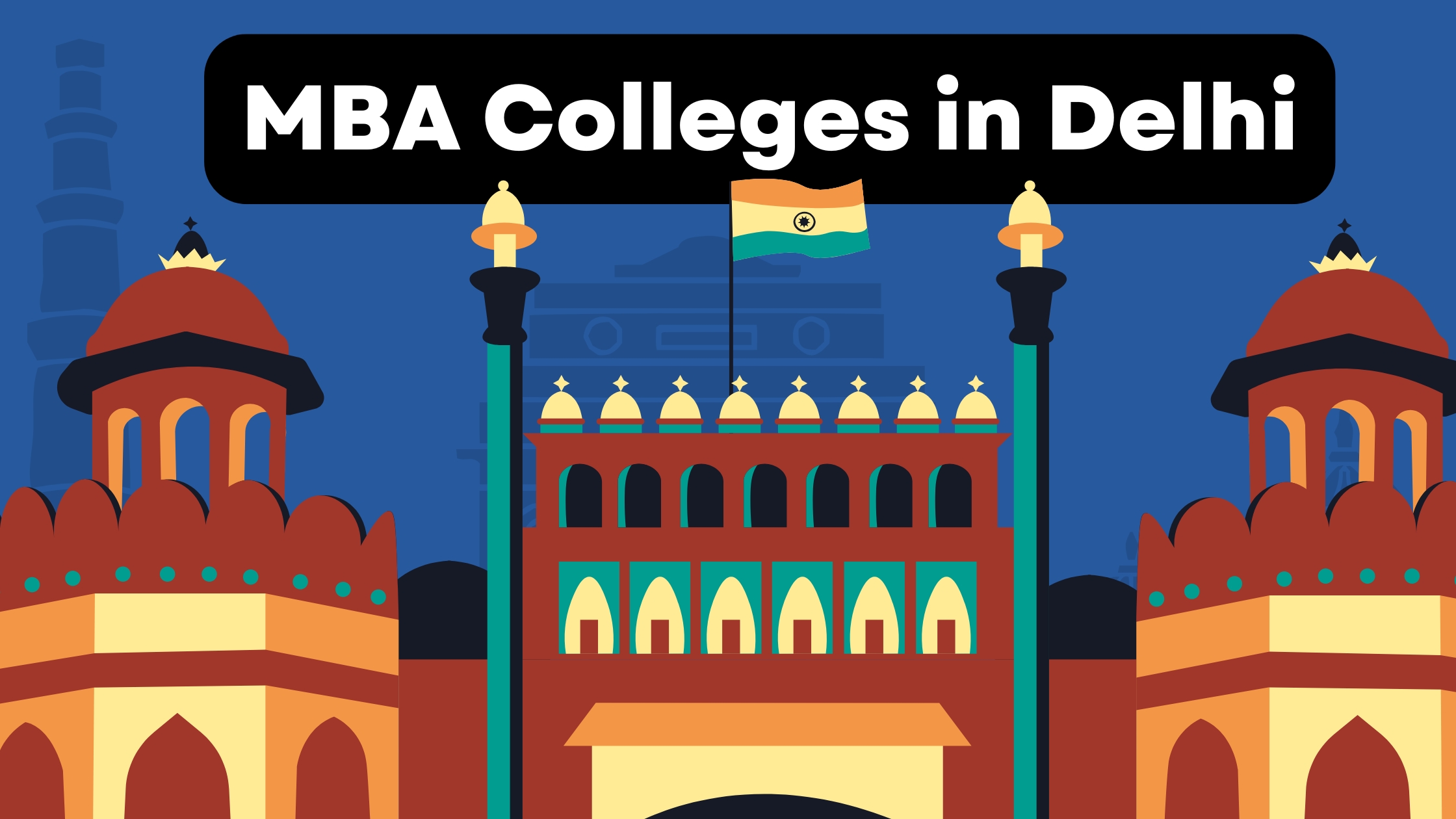 MBA Colleges in Delhi