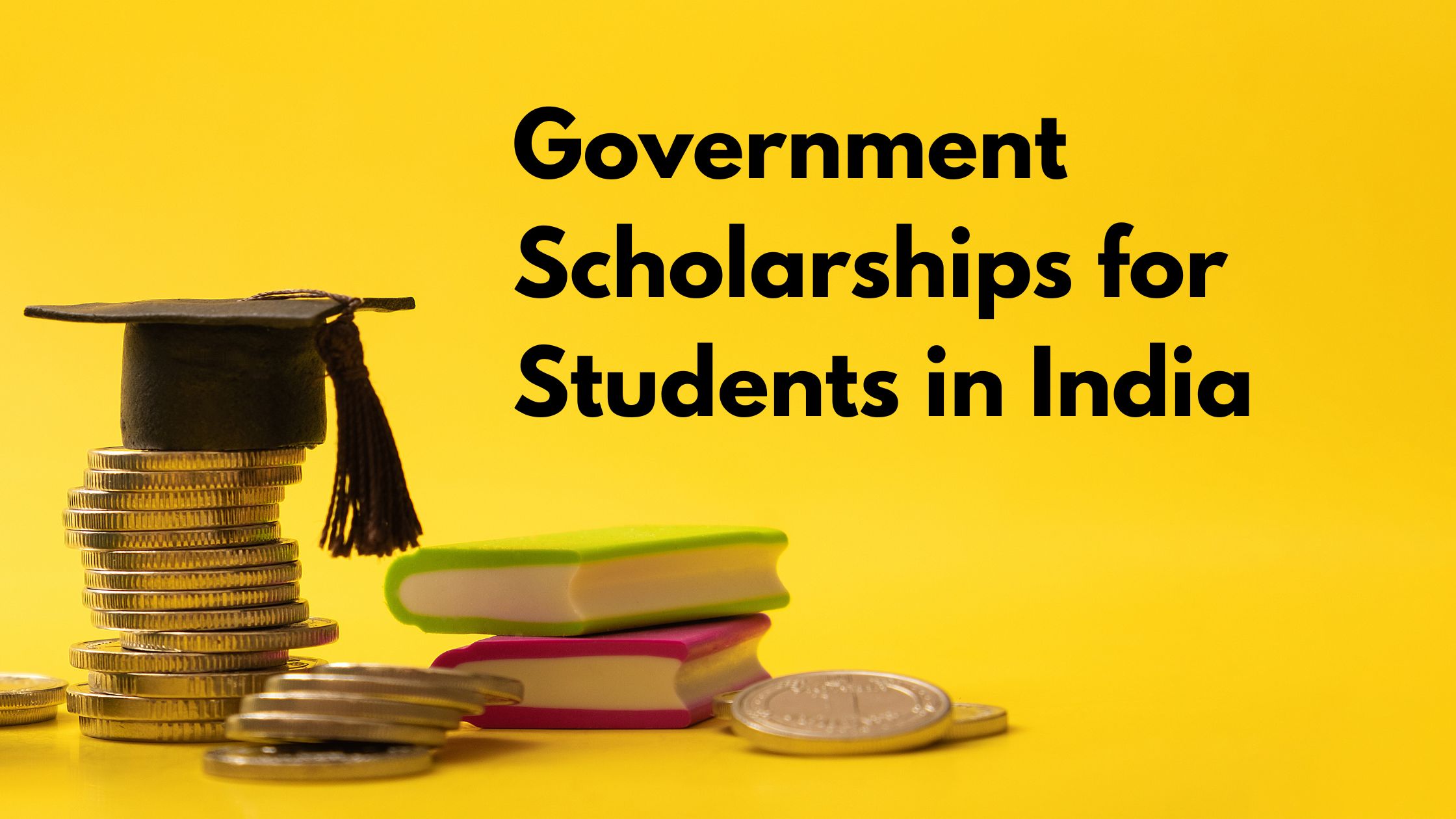 Government Scholarships for Students in India